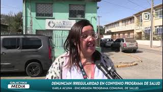 #GalactikaNoticias Denuncian irregularidades en un programa de Salud en la comuna de San Antonio