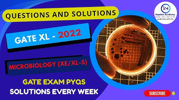 GATE-XL 2022 | Microbiology - S | Solved PYQs with Short Explanations | Life sciences Paper solution