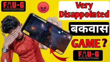FAU-G Full Gameplay Full Detail Video Faug Game Review Very Bad Experience Very Disappointed 😔😔