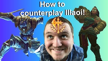 How to counterplay Illaoi!
