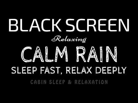 This Calming Rain Sound is the BEST Way to Sleep Fast & Relax Deeply | Black Screen ASMR