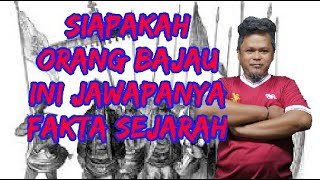 KEWUJUDAN BANGSA BAJAU DI NUSANTARA