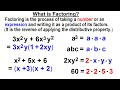 Algebra - Ch. 6: Factoring (2 of 55) What is Factoring?