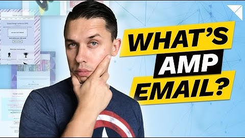 What is an AMP email?