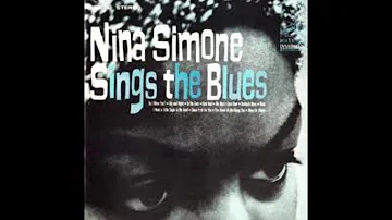 Nina Simone - Full Album - Sings The Blues