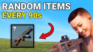 Rust but you get RANDOM ITEMS every 90 seconds