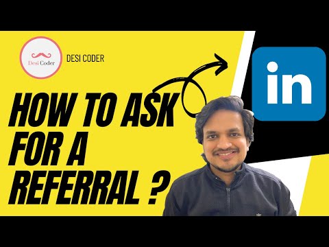 How To GET REFERRALS ON LINKEDIN ? || How To Ask For A Referral On LinkedIn ? || @Desi Coder