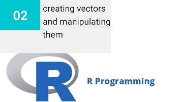 R coding 101 : part 2 (vectors : creating and manipulating )