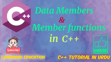 Data Member and Member Function in C++ | C++ Tutorials for Beginners | Land Mark Education.