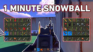 The 1 Minute Snowball - Rust Console