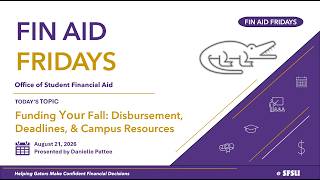 Fin Aid Friday: Funding Your Fall Semester | SFSU Financial Aid | August 21, 2026