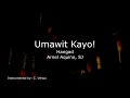 Umawit Kayo Instrumental