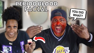 I PUT PERIOD BLOOD ON MY HUSBANDS FACE!!! **HE FREAKED OUT**