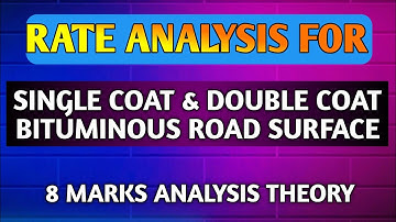 ANALYSIS OF BITUMINOUS ROAD SURFACE DRESSING -SINGLE/DOUBLE COAT -ESTIMATE 5TH SEM | @Er.dipesh186
