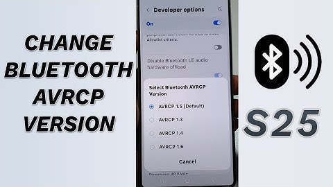 🎶 Fix Media Controls! Change Bluetooth AVRCP Version (Galaxy S25/S25+/Ultra) 🔧
