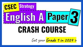 English A Paper 3 CSEC | Full Crash Course with Examples