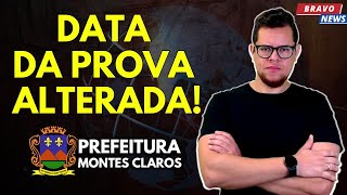 DATA DA PROVA ALTERADA | CONCURSO PREFEITURA DE MONTES CLAROS