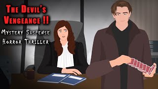 The Devil's Vengeance !! Animated Stories