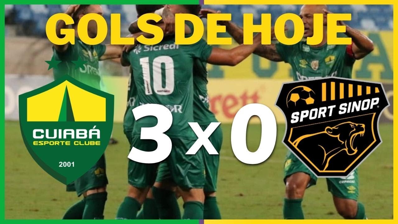 [GOLS DA RODADA] CUIABÁ X SPORT SINOP| HOJE - YouTube