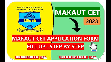 MAKAUT CET 2023 APPLICATION FORM FILL UP STEP BY STEP | ONLINE APPLICATION PROCESS #makaut #cetexam