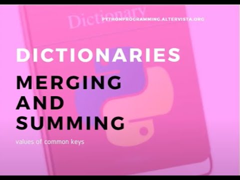 Python and dictionaries: merging and summing key values