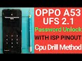 Oppo A53 Password Unlock  With Isp pinout | Oppo A53 CPH2127 Lock Remove | Oppo A53 Isp Pinout