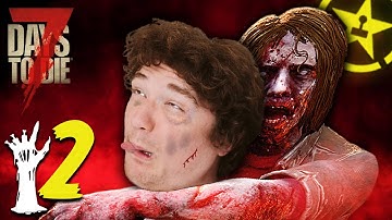 Let’s Play 7 Days to Die with PERMADEATH! - Day 2