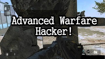 Insane Advanced Warfare Hacker!
