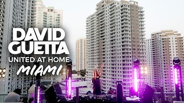 David Guetta | United at Home - Fundraising Live from Miami