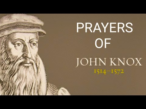 PRAYERS OF JOHN KNOX