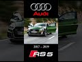 Audi RS 5 #Evolution 🔥