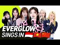 K-POP STARS sing in THREE Languages🎤 | INA/VIET/CHIN | EVERGLOW | TRANSONGLATION