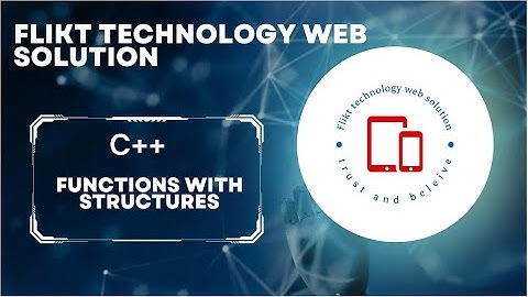 23. Functions with structures - Flikt Technology Web Solution