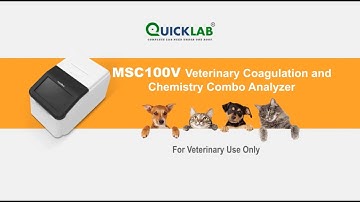 Veterinary Chemistry And Coagulation Combo Analyzer - MSC100V QUICKLAB