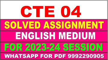 cte 04 solved assignment 2023-24 | cte 4 solved assignment in english 2024 | cte 4 2024