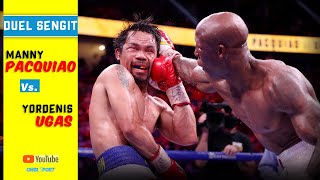 DUEL SENGIT | Manny Pacquiao vs. Yordenis Ugás