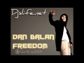 Dan Balan - Freedom (Dj BIN & Dj Melloffon Remix) 2011