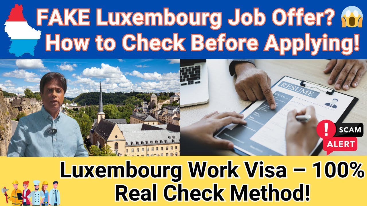 Luxembourg Work Visa 2025 | How to verify Luxembourg job offer letter ...