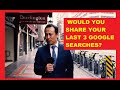 Would You Share Your Last 3 Google Searches?  Sinch On The Street