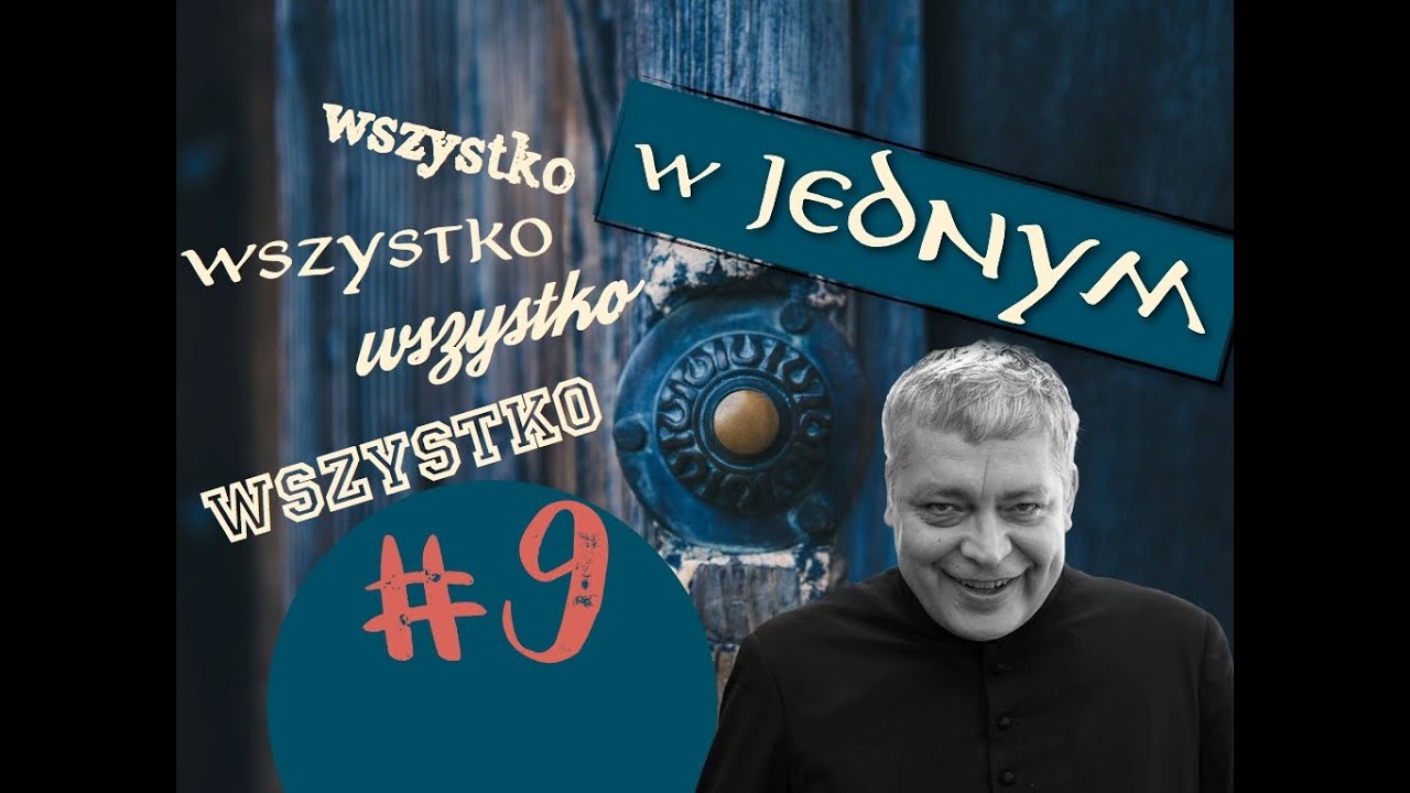 Wszystko w JEDNYM - Q&A #9 zbawienie osób niewierzących