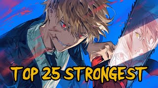 Top 25 Strongest Chainsaw Man Characters