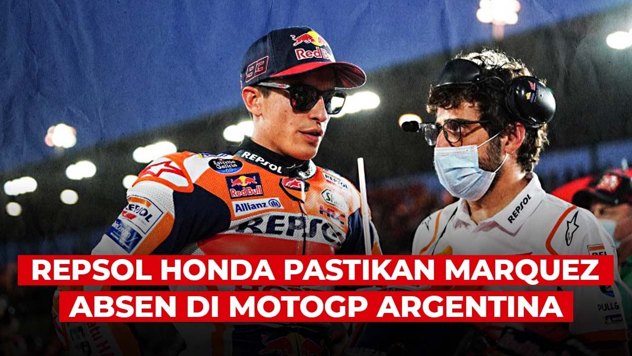 Marc Marquez Absen di MotoGP Argentina 2022 - YouTube