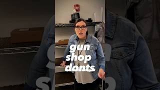 4 things NOT to do at a gun shop #gunshop #gunstore #dosanddonts