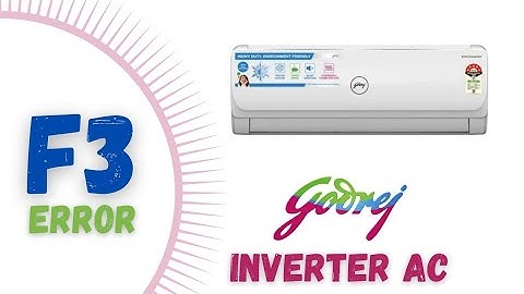 F3 Error in Godrej inverter AC || #godrej #godrejac #ac #acrepair #airconerror #f3 #splitac #error