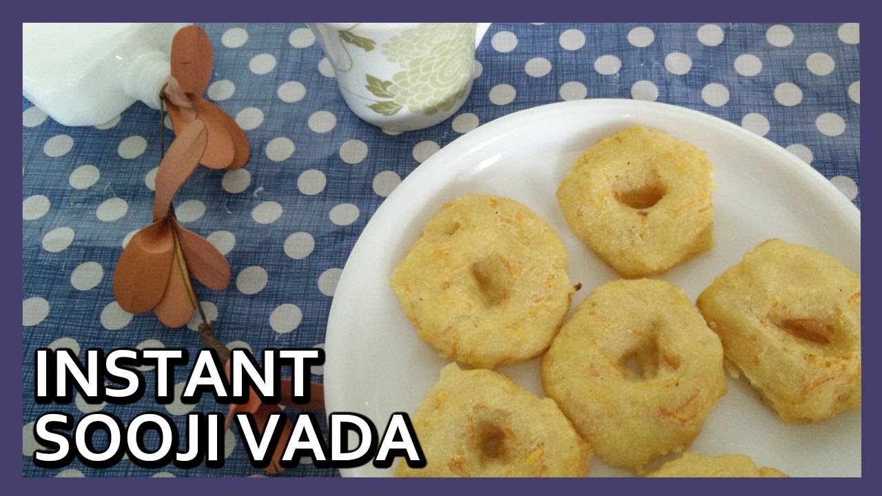 Instant Rava Vada Recipe | Healthy Sooji Vada Recipe | Airfryer Recipes by Healthy Kadai