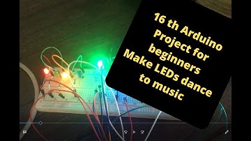 16th Arduino Project for the beginner.  We make LEDs dance to music