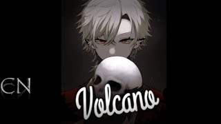 [Nightcore] - Volcano (male Version) (lyrics)