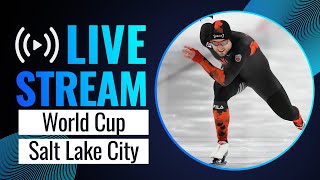 LIVE | World Cup session | Salt Lake City 2024 | #SpeedSkating