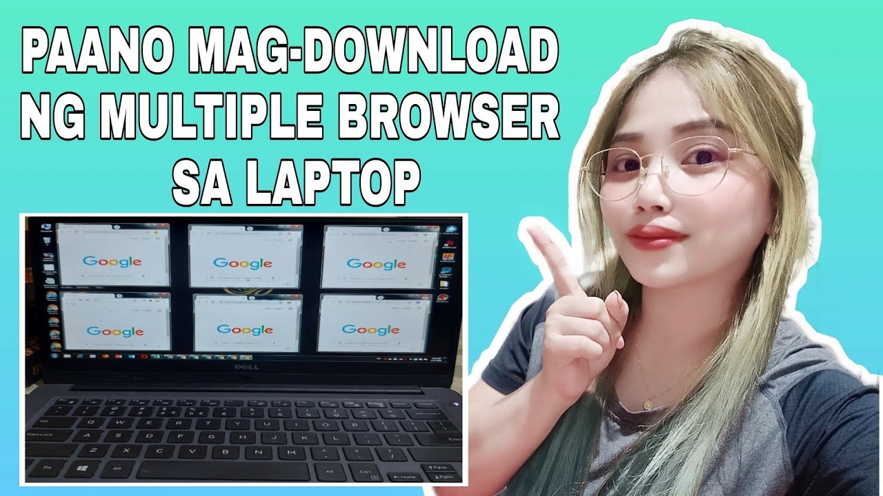 PAANO MAG-DOWNLOAD NG MULTIPLE BROWSER SA LAPTOP? - YouTube