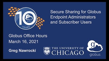 Secure Sharing for Globus Endpoint Administrators and Subscribers